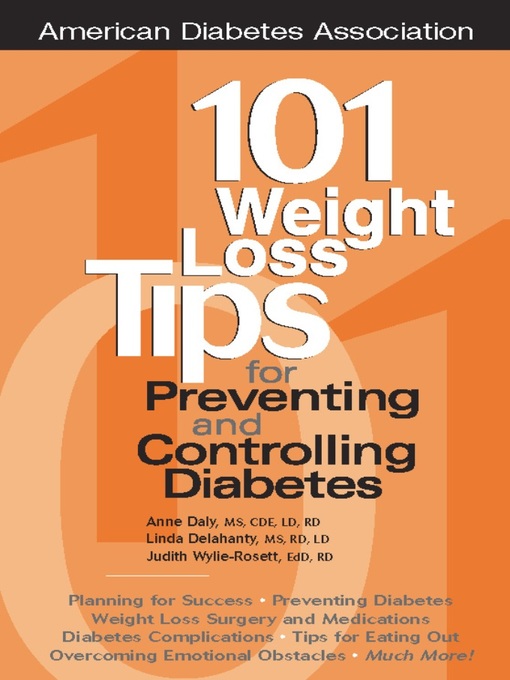 Title details for 101 Weight Loss Tips for Preventing and Controlling Diabetes by Anne Daly - Available